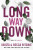 Long Way Down - Becca Ritchie,Krista Ritchie