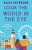 Look the World in the Eye - Alice Peterson