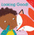Looking Good! - 