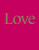 Love - Alex Pilcher