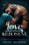 Love and Kerosene - Winter Renshaw