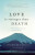 Love is Stronger than Death - Cynthia Bourgeault