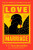 Love Marriage - V.V. Ganeshananthan