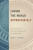 Loving the World Appropriately - James L. Kastely