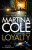 Loyalty - Martina Cole,Jacqui Rose