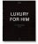 FOR HIM. THE ULTIMATE COLLECTION - Patricia Rodriguez