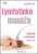 Lymfatické masáže - Manuální lymfodrenáž celého těla - Vlastimil Tesař
