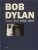 Lyrics/Texty 1962-2001 - Bob Dylan