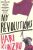My Revolutions - Hari Kunzru