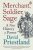 Merchant, Soldier, Sage - A New History of Power - David Priestland