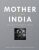 Mother India at Home - Martin Gray,Monir Mohammed