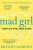 Mad Girl - Gordon Bryony