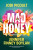Mad Honey - Jodi Picoultová,Jennifer Finney Boylan