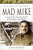 Mad Mike - David Rooney
