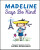 Madeline Says Be Kind - Ludwig Bemelmans