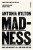 Madness - Antonia Hylton