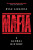 Mafia: A Global History - Gingeras Ryan