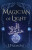Magician of Light - J Fremont