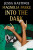 Magnolia Parks: Into the Dark: Book 5 - Jessa Hastings