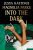 Magnolia Parks: Into the Dark: Book 5 - Jessa Hastings