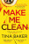 Make Me Clean - Tina Baker