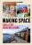 Making Space - Lili Weigert