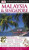 Malaysia & Singapore - DK Eyewitness Travel Guide - Dorling Kindersley
