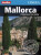 Mallorca - Inspirace na cesty -  Lingea