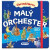 Chrobáčikovo: Malý orchester - Casalis Anna
