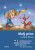 Malý princ Le Petit Prince - Antoine de Saint-Exupéry,Miroslava Ševčíková