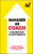 Manager as Coach: The New Way to Get Results - Jenny Rogers,Andrew Gilbert,Karen Whittleworth