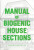 Manual of Biogenic House Sections - Paul Lewis,David J. Lewis,Marc Tsurumaki