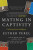 Mating in Captivity - Perel Esther