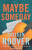 Maybe Someday - Colleen Hooverová