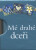 Mé drahé dceři - Helen Exley