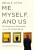 Me, Myself, and Us - Brian R Little