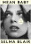 Mean Baby - Selma Blair