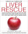 Medical Medium Liver Rescue - Anthony William