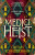 Medici Heist - Caitlin Schneiderhan