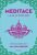 MEDITACE a jak jí rozumět - Úvod do bdělosti - Amy Leigh Mercree