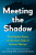 Meeting the Shadow - Connie Zweig