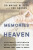 Memories of Heaven - Dee Garnes,Wayne Dyer,Dianna Hicks-Garnes
