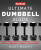 Men's Health Ultimate Dumbbell Guide - Myatt Murphy,Editors of Men's Health Magazi