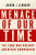 Menace of Our Time - Aaron J. Leonard