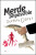Merde! Impossible - Stephen Clarke,Jakub Požár