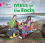 Mess on the Rocks - Clarke Zoë