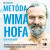 Metóda Wima Hofa - Wim Hof
