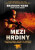 Mezi hrdiny - John David Mann,Brandon Webb