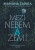 Mezi nebem a zemí - Mariana Zapata