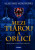 Mezi tiárou a orlicí - Vlastimil Vondruška